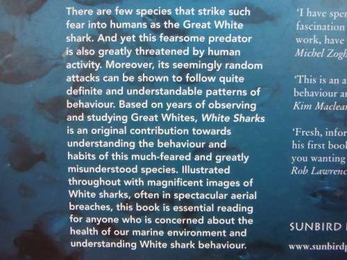 White Sharks : Magnificent, Mysterious & Misunderstood - Dirk Schmidt - Signed Copy