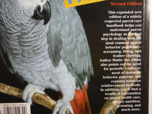 Guide to a Well-Behaved Parrot : Second Edition - Mattie Sue Athan