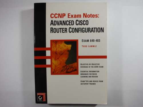A Lot of 3 Cisco Guides for CCNA and CCNP Exams : Exam 640-407 and 640-403