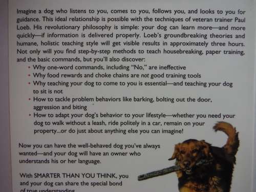 Smarter than you Think : A Revolutionary Approach to Teaching and Understanding Your Dog