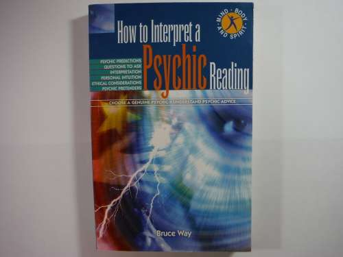 How to Interpret a Psychic Reading - Bruce Way