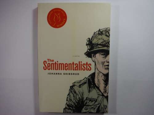 The Sentimentalists - Johanna Skibsrud