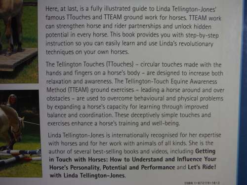 Improve Your Horse's Well-Being : A Step-by-Step Guide to TTouch and TTeam Training