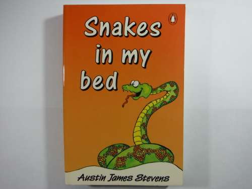 Snakes in My Bed - Austin James Stevens