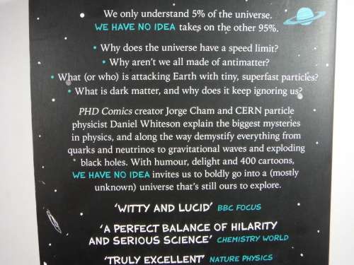 We Have No Idea : A Guide to the Unknown Universe - Jorge Cham