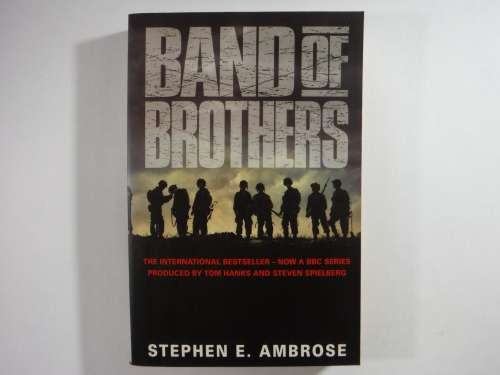 Band of Brothers - Stephen E. Ambrose