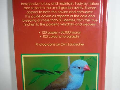 A Birdkeeper's Guide to Finches - David Alderton