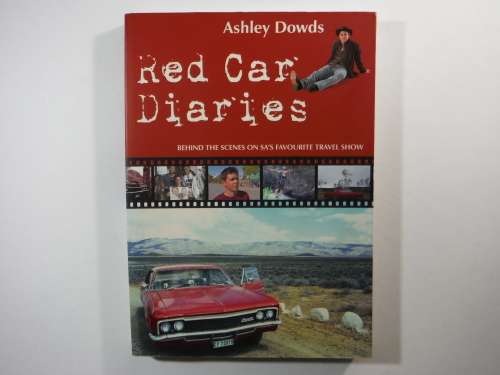 Red Car Diaries : Behind the Scenes on SA`s Favourite Travel Show