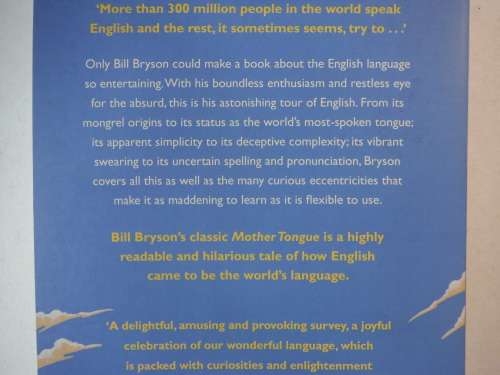 Mother Tongue : The Story of the English Language - Bill Bryson