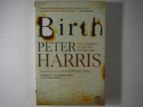 Birth The Conspiracy to Stop The Election - Paperback - Peter Harris