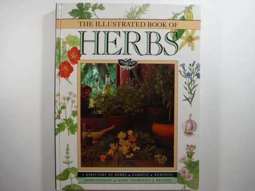The Illustrated Book of Herbs - Barbara Hey