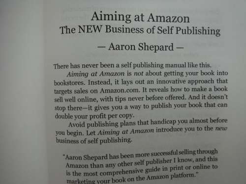 Aiming at Amazon : The New Business of Self Publishing - Aaron Shepard