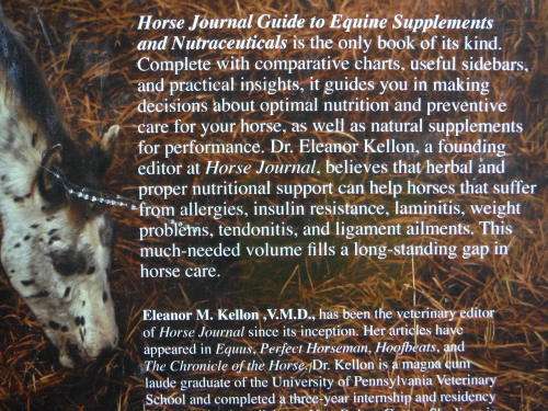 Horse Journal : Guide to Equine Supplements and Nutraceuticals - Eleanor M. Kellon