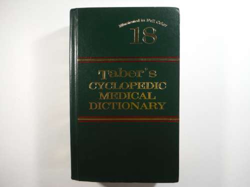 Taber`s Cyclopedic Medical Dictionary - Thumb Indexed - Edition 18