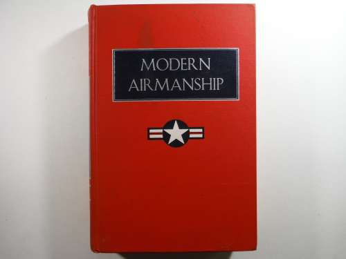 Modern Airmanship : Third Edition - Hardcover - Neil D. Van Sickle - 1966