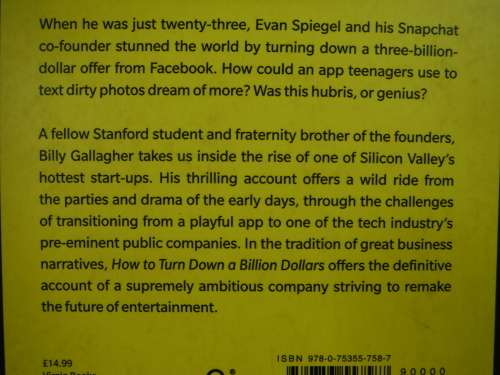 How to Turn Down a Billion Dollars : The Snapchat Story