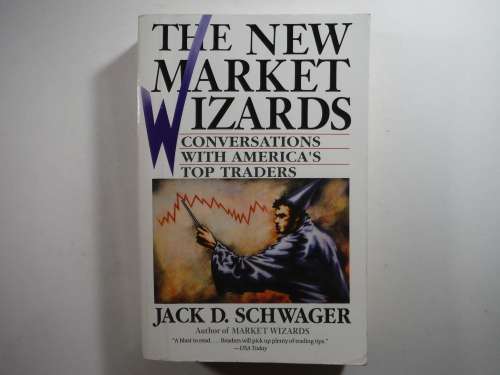 The New Market Wizards - Jack D. Schwager