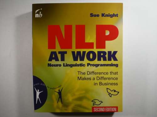 NLP at Work - Sue Knight - Second Edition