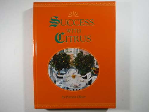 Success with Citrus - Hardcover - Patricia Oliver