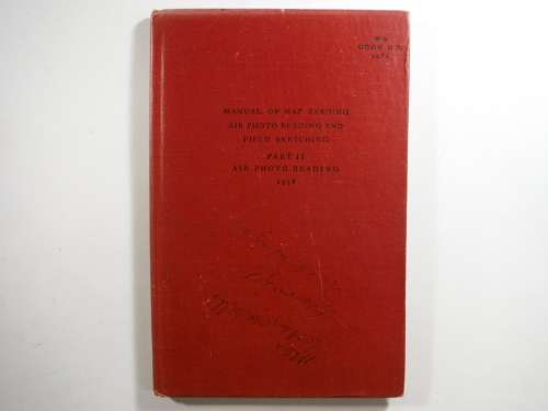 Manual of Map Reading, Air Photo Reading and Field Sketching : Part 2 - Air Photo Reading :1958