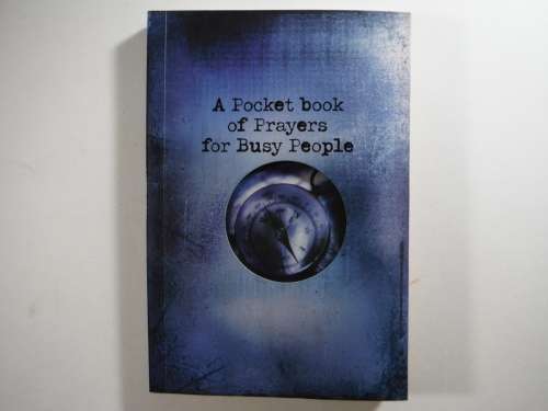 A Pocket Book of Prayers for Busy People