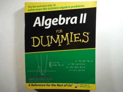 Algebra II for Dummies - Mary Jane Sterling