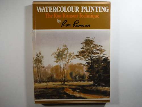 Watercolour Painting : The Ron Ranson Technique