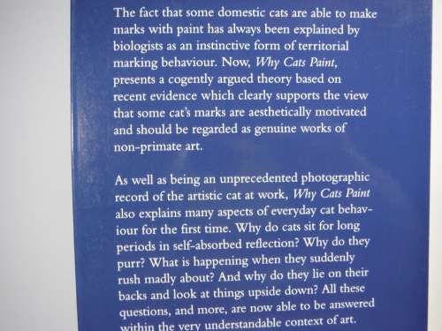 Why Cats Paint : A Theory of Feline Aesthetics - Heather Busch