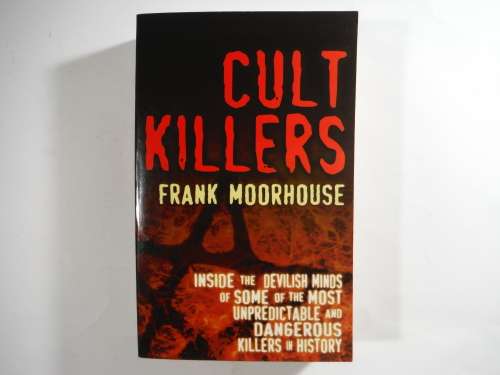 Cult Killers - Paperback - Frank Moorhouse