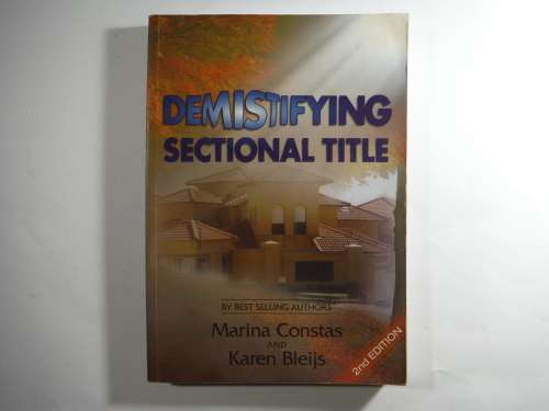 Demistifying Sectional Title - Softcover - Marina Constas  - 2nd Edition