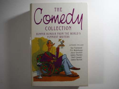 The Comedy Collection : Bumper Humour From the World`s Funniest Writers