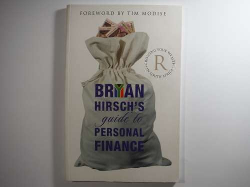 Bryan Hirsch`s Guide to Personal Finance - Paperback