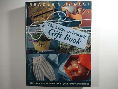 The Make-it-Yourself Gift Book - Reader`s Digest Hardcover