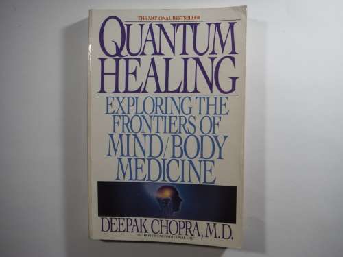 Quantum Healing - Paperback - Deepak Chopra, M.D.