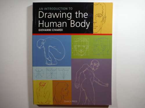 An Introduction to Drawing the Human Body - Giovanni Civardi