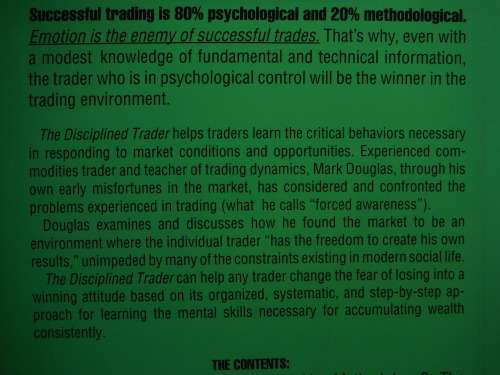 The Disciplined Trader : Developing Winning Attitudes - Mark Douglas