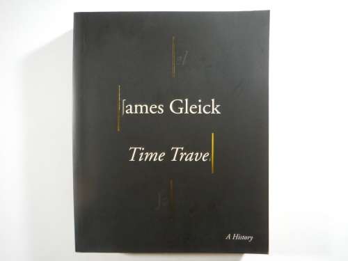 Time Travel - Paperback - James Gleick
