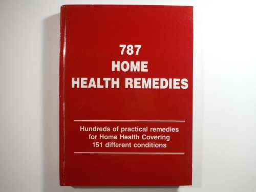 787 Home Health Remedies - Hardcover