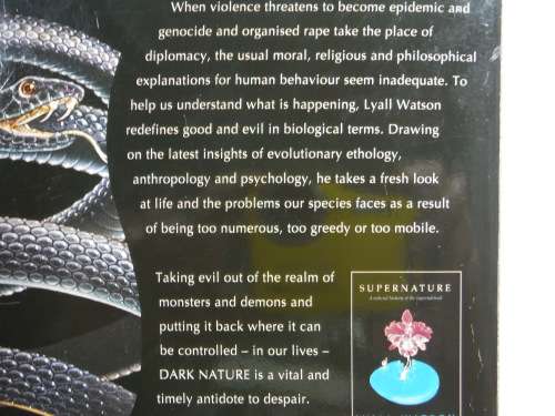 Dark Nature : A Natural History of Evil - Lyall Watson