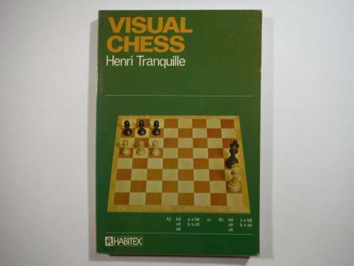 Visual Chess - Henri Tranquille - 1973