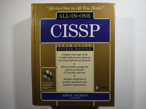 All-In-One CISSP Exam Guide - Fourth Edition - Shon Harris, CISSP, MCSE