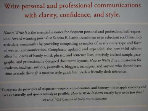 How to Write It : A Complete Guide to Everything You`ll Ever Write - Sandra E. Lamb - Third Edition