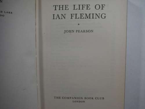 The Life of Ian Fleming - Hardcover - John Pearson