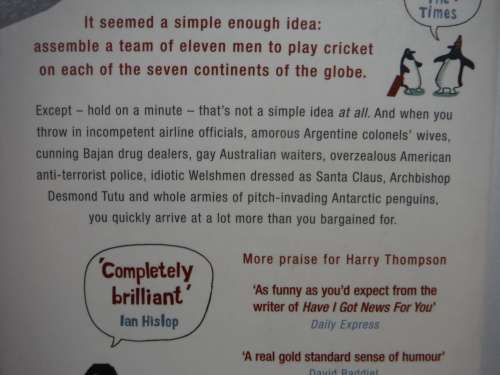 Penguins Stopped Play : Eleven Village Cricketers Take on the World - Harry Thompson