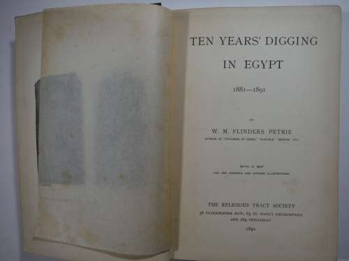 Ten Years Digging in Egypt - W.M. Flinders Petrie - Published 1892 - Rare Find