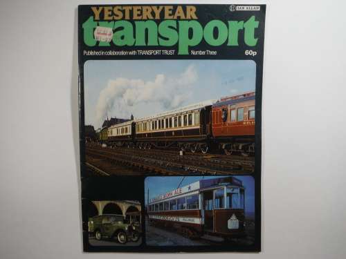 Yesteryear Transport : Issue 3 - Winter 1980