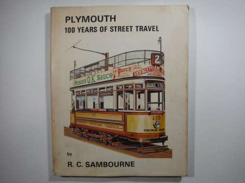 Plymouth : 100 Years of Street Travel - R.C. Sambourne