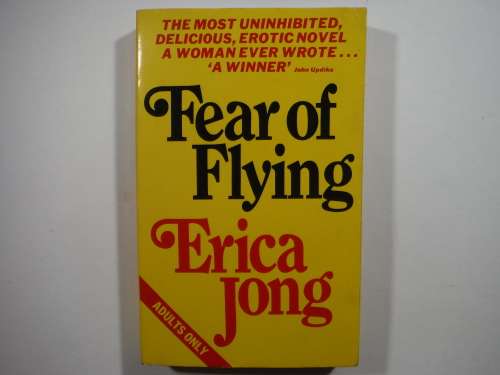 Fear of Flying - Paperback - Erica Jong - 1988