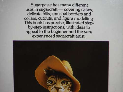 The Art of Sugarcraft : Sugarpaste - Hardcover - Anne Smith