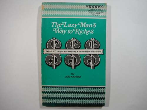 The Lazy Man`s Way to Riches - Paperback - Joe Karbo - 1973
